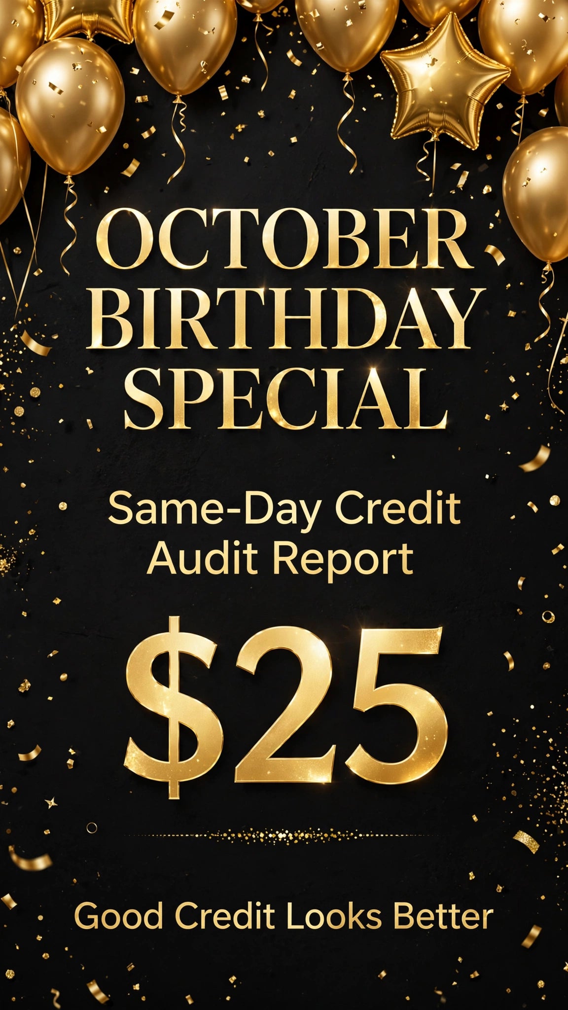 October Birthday Special - Audit Report, $25