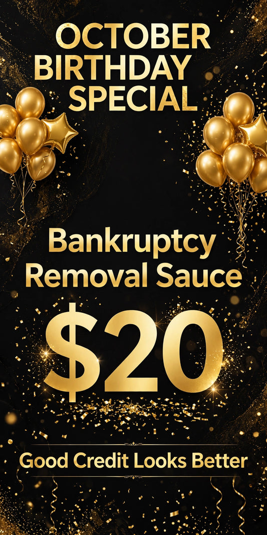 October Birthday Special - Bankruptcy Removal Sauce, $20